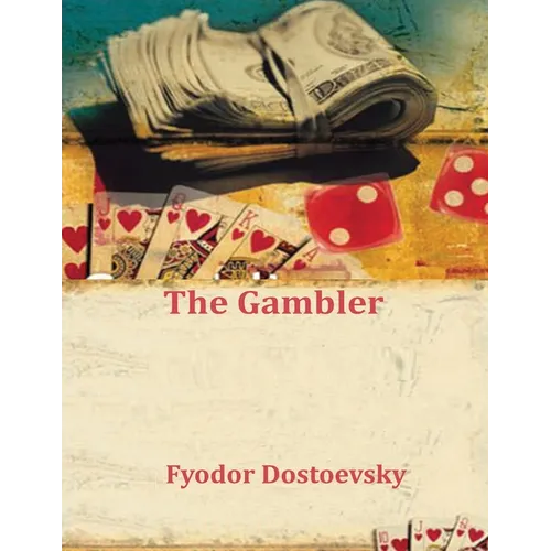 The Gambler