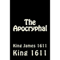 The Apocryphal: King James 1611