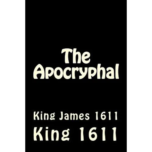 The Apocryphal: King James 1611