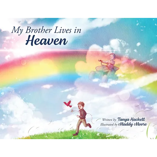 My Brother Lives in Heaven