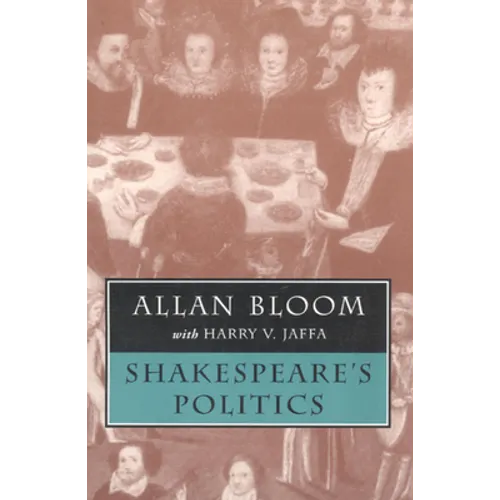 Shakespeare's Politics