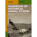 Handbook of Historical Animal Studies