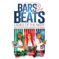 Bars & Beats Ladies of the Night