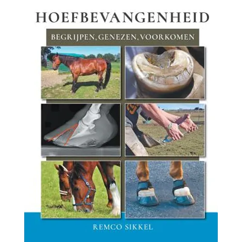 Hoefbevangenheid: begriipen, genezen, voorkomen