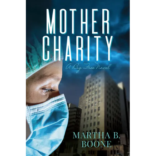 Mother Charity: A Big Free Novel