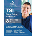 TSI Study Guide 2024-2025: 3 Practice Tests and TSI Prep Book for the Texas Assessment [7th Edition]