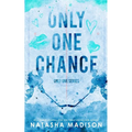 Only One Chance (Special Edition Paperback)
