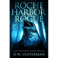 Roche Harbor Rogue