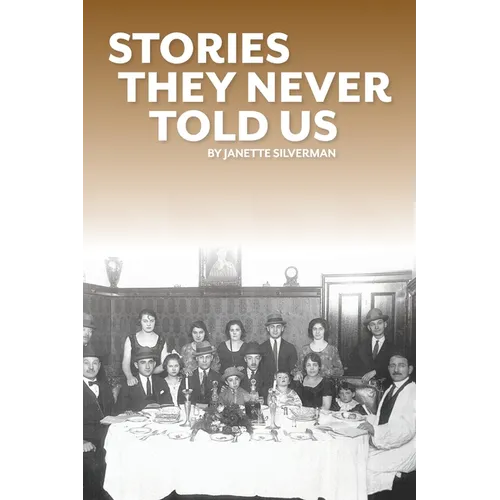 Stories They Never Told Us