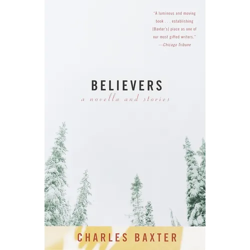 Believers: A Novella and Stories