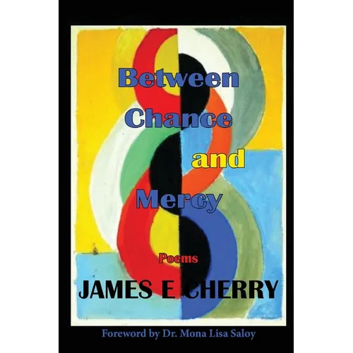 Between Chance and Mercy