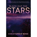 Black Out The Stars