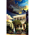 A Gathering Place