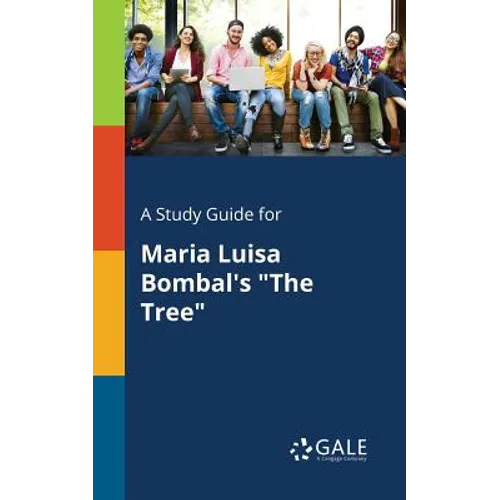 A Study Guide for Maria Luisa Bombal's "The Tree"