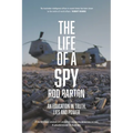The Life of a Spy
