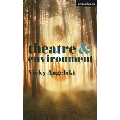 Theatre and Environment