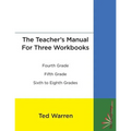 The Teacher's Manual For Three Workbooks