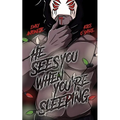 He Sees You When You're Sleeping