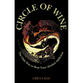 Circle of Wine: The Only Way to Beat Your Alcohol Addiction