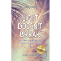 Light Doesn't Break