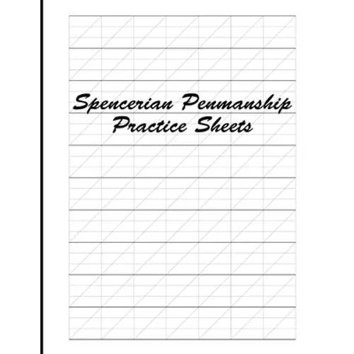 Spencerian Penmanship Practice Sheets: Cursive Style Handwriting Worksheets for Kids and Adults