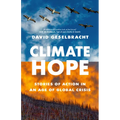 Climate Hope: Stories of Action in an Age of Global Crisis
