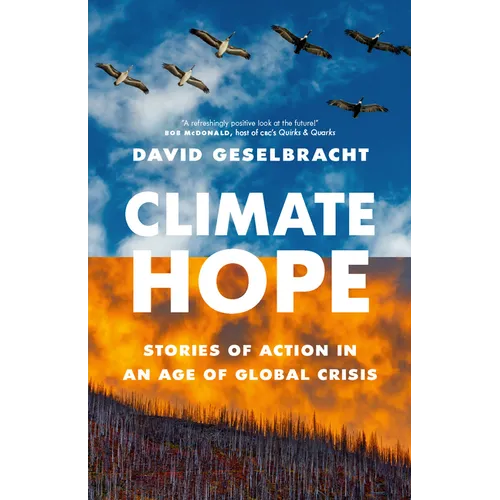 Climate Hope: Stories of Action in an Age of Global Crisis