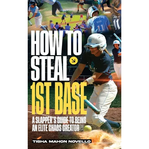 How to Steal 1st Base: A Slapper's Guide to Being an Elite Chaos Creator