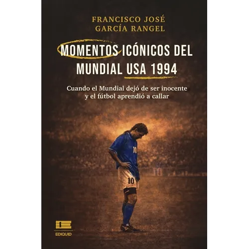 Momentos icónicos del Mundial USA 1994: Cuando el Mundial dejó de ser inocente y el fútbol aprendió a callar