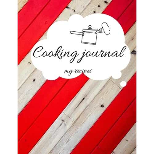 Recipe Book to Write in, Cooking Jurnal Notes, 102 pages, 8.5"x11"