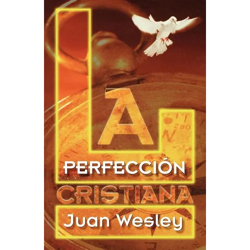 La Perfeccion Cristiana