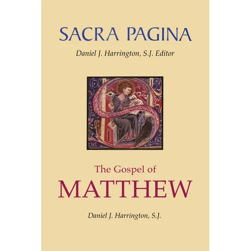Sacra Pagina: The Gospel of Matthew