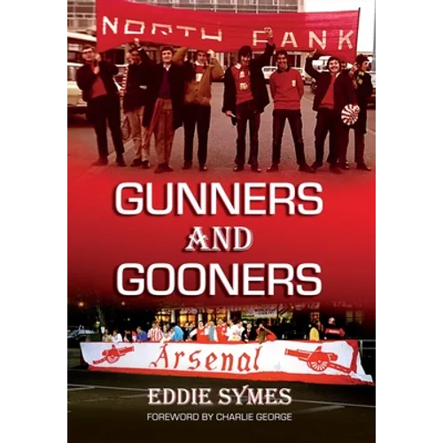 Gunners And Gooners