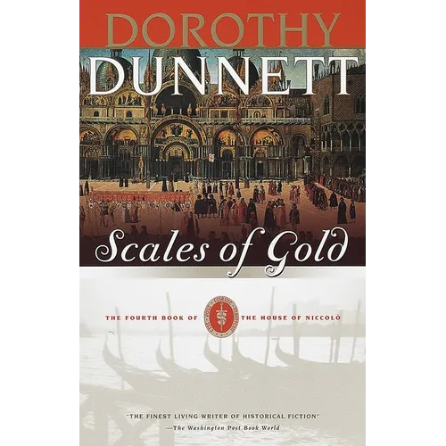 Scales of Gold: Book Four of the House of Niccolo