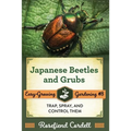 Japanese Beetles and Grubs: Trap, Spray, and Control Them