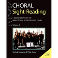 Choral Sight Reading: A Kodály Perspective for Middle School to College-Level Choirs, Volume 2