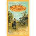 A Land Remembered: Student Edition Volume 2