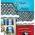 The Scary Snow Monster A Kid Hero Story