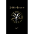 Biblia Satanae: Traditional Satanic Bible