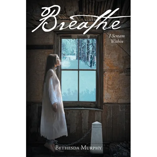 Breathe: I Scream Within