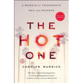 The Hot One: A Memoir of Friendship, Sex, and Murder