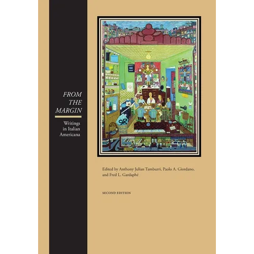 From the Margin: Writings in Italian Americana