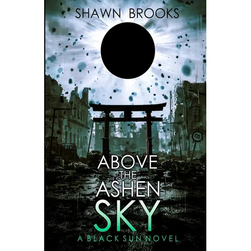 Above the Ashen Sky