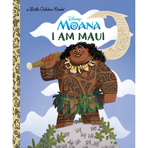 I Am Maui (Disney Moana)