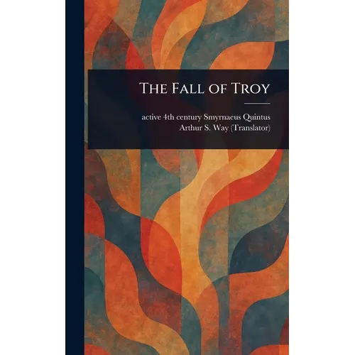 The Fall of Troy