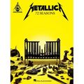 Metallica - 72 Seasons: Guitar Recorded Versions Transcriptions with Notes and Tab Plus Lyrics