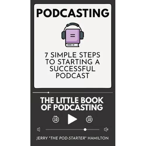 Podcasting - The little Book of Podcasting