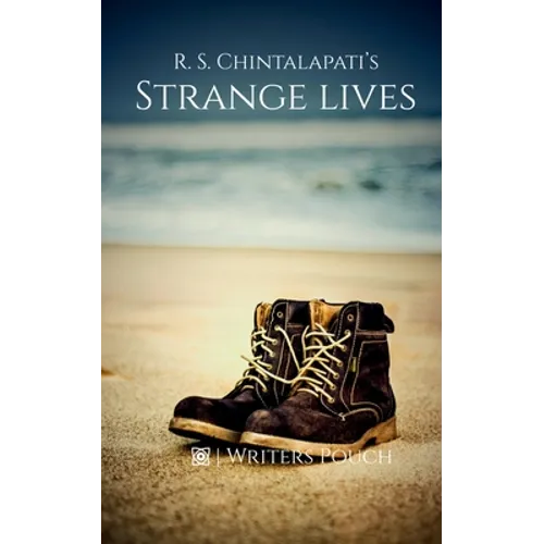 Strange Lives
