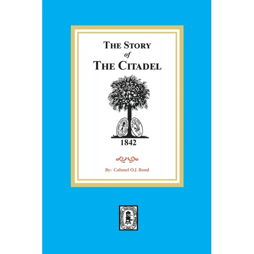 The Story of the Citadel