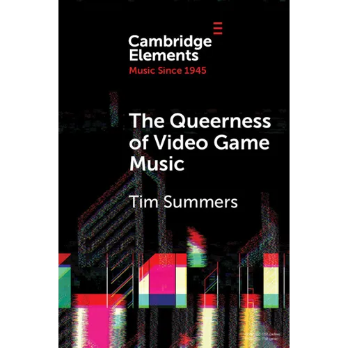 The Queerness of Video Game Music